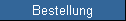 Bestellung