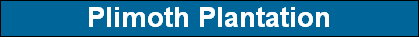 Plimoth Plantation